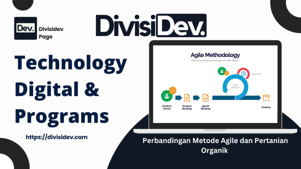 Perbandingan Metode Agile dan Pertanian Organik dalam Pengembangan Perangkat Lunak